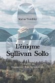 L'énigme Syllivan Solto (eBook, ePUB)