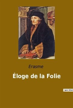 Éloge de la Folie - Erasme