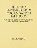 INDUSTRIAL ENGINEERING & ORGANISATION METHODS