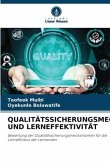 QUALITÄTSSICHERUNGSMECHANISMEN UND LERNEFFEKTIVITÄT