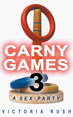 Carny Games 3 - Rush, Victoria