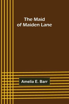 The Maid of Maiden Lane - E. Barr, Amelia