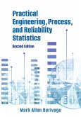 Practical Engineering, Process, and Reliability Statistics (eBook, ePUB)