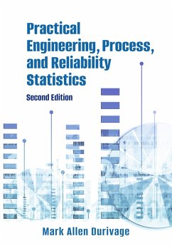 Practical Engineering, Process, and Reliability Statistics (eBook, ePUB) - Durivage, Mark Allen