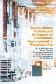 Organizational Culture and its Impact on Continuous Improvement in Manufacturing (eBook, PDF)