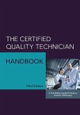 The Certified Quality Technician Handbook (eBook, PDF)