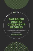 Emerging Digital Citizenship Regimes (eBook, PDF)