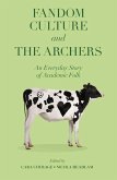 Fandom Culture and The Archers (eBook, ePUB)