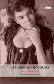 La Mujer De Chocolate La Mujer De Chocolate