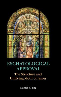 Eschatological Approval - Eng, Daniel K