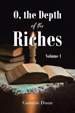 O, the Depth of the Riches - Dunn, Commie