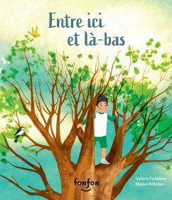 Entre ici et là-bas (eBook, PDF) - Valerie Fontaine, Fontaine