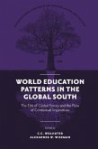 World Education Patterns in the Global South (eBook, ePUB)