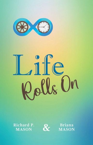Life Rolls On (eBook, ePUB) Life Rolls On (eBook, ePUB)