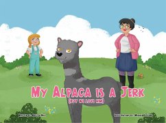 Cover My Alpaca is a Jerk (eBook, ePUB)