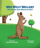 Wee Willy Wallaby (eBook, ePUB)
