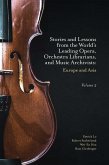 Stories and Lessons from the World's Leading Opera, Orchestra Librarians, and Music Archivists, Volume 2 (eBook, ePUB)