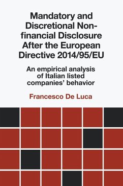 Mandatory and Discretional Non-financial Disclosure After the European Directive 2014/95/EU (eBook, PDF) - Luca, Francesco de