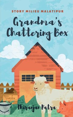 GRANDMA'S CHATTERING BOX - Patra, Dhiranjan