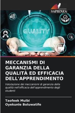 MECCANISMI DI GARANZIA DELLA QUALITÀ ED EFFICACIA DELL'APPRENDIMENTO - Muibi, Taofeek;Boluwatife, Oyekunle