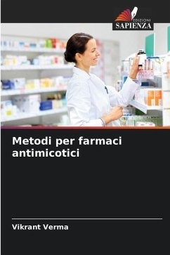 Metodi per farmaci antimicotici - Verma, Vikrant