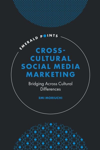 Cross-Cultural Social Media Marketing (eBook, PDF) Cross-Cultural Social Media Marketing (eBook, PDF)