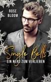 Single Bells: Ein Nerd zum Verlieben (eBook, ePUB)