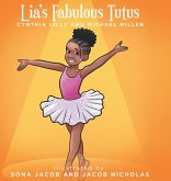 Lia's Fabulous Tutus (eBook, ePUB)