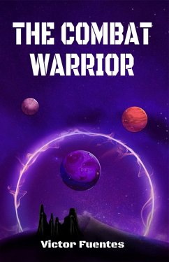 Combat Warrior (eBook, ePUB) - Fuentes, Victor
