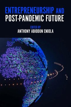 Entrepreneurship and Post-Pandemic Future (eBook, ePUB)