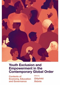 Cover Youth Exclusion and Empowerment in the Contemporary Global Order (eBook, ePUB)