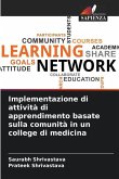 Implementazione di attività di apprendimento basate sulla comunità in un college di medicina