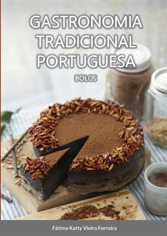 Gastronomia Tradicional Portuguesa - Bolos - Vieira Ferreira, Fátima