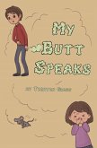 My Butt Speaks (eBook, ePUB)