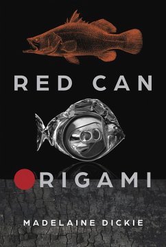 Red Can Origami (eBook, PDF) - Dickie, Madelaine