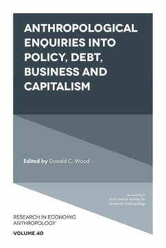 Cover Anthropological Enquiries Into Policy, Debt, Business And Capitalism (eBook, PDF)