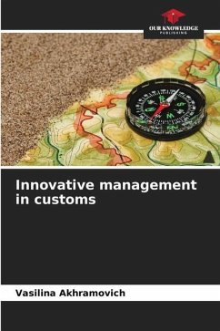 Innovative management in customs - Akhramovich, Vasilina