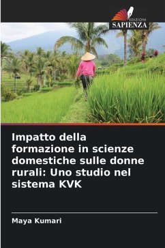 Impatto della formazione in scienze domestiche sulle donne rurali: Uno studio nel sistema KVK - Kumari, Maya