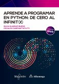 Aprende a programar en Python: de cero al infinito (eBook, ePUB)