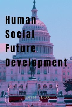 Human Social Future Development - Lok, John