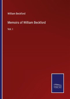 Memoirs of William Beckford - Beckford, William