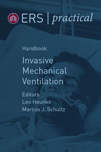 ERS Practical Handbook of Invasive Mechanical Ventilation (eBook, PDF) ERS Practical Handbook of Invasive Mechanical Ventilation (eBook, PDF)