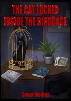Cover Cat Locked Inside the Birdcage (eBook, ePUB)