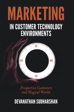 Marketing in Customer Technology Environments (eBook, PDF) - Sudharshan, Devanathan