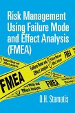 Risk Management Using Failure Mode and Effect Analysis (FMEA) (eBook, PDF)