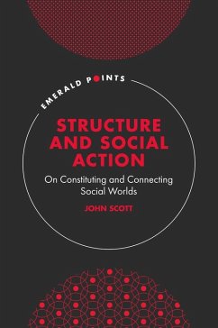 Structure and Social Action (eBook, ePUB) - Scott, John