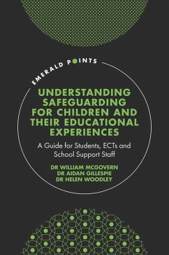 Cover Understanding Safeguarding for Children and their Educational Experiences (eBook, ePUB)