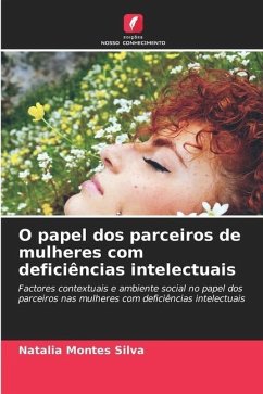 O papel dos parceiros de mulheres com deficiências intelectuais - Montes Silva, Natalia