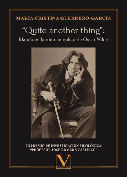 âQuite another thingâ: Irlanda en la obra completa de Oscar Wilde