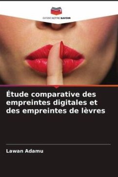 Étude comparative des empreintes digitales et des empreintes de lèvres - Adamu, Lawan